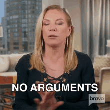 No Arguments Real Housewives Of New York GIF - No Arguments Real Housewives Of New York No Complaints GIFs
