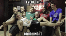 a group of young men sitting on a couch with the caption everyone couching it