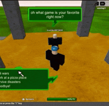 a person in a video game is asking what game is your favorite right now .