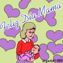 Feliz Dia De La Madre GIF - Feliz Dia Mama Dia De Las Madres 10de Mayo GIFs