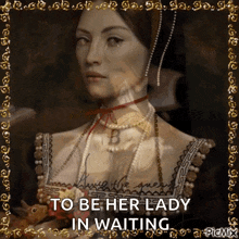 Anne Boleyn Queen GIF - Anne Boleyn Queen Reine GIFs