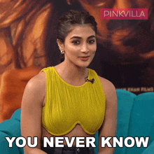 you never know pooja hegde pinkvilla you cant tell it could happen
