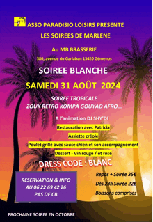 an advertisement for asso paradisio loisirs presents a soiree blanche on samedi 31 aout 2024