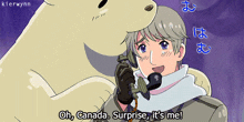 a cartoon of a man talking on a phone with the words oh canada surprise it 's me at the bottom