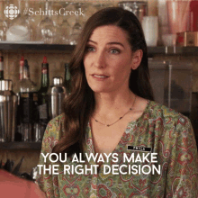 You Always Make The Right Decision Twyla GIF - You Always Make The Right Decision Twyla Sarah Levy GIFs