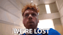 Were Lost Where Are We GIF - Were Lost Where Are We Confused GIFs