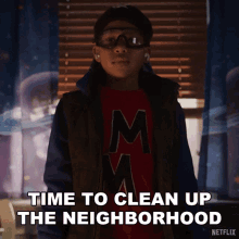 Time To Clean Up The Neighborhood Dion Warren GIF - Time To Clean Up The Neighborhood Dion Warren Raising Dion GIFs