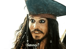 Savvy Captain Jack Sparrow GIF - Savvy Captain Jack Sparrow Johnny Depp GIFs