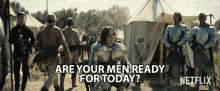 Are You Men Ready For Today Are You Ready GIF - Are You Men Ready For Today Are You Ready Getting Ready GIFs