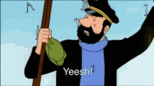 Captain Haddock Yeesh GIF - Captain Haddock Yeesh Yes GIFs