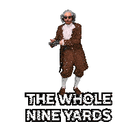 a man in a brown coat and tie with the words " the whole nine yards " on the bottom