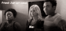 When My Friend Says To Just Act Casual GIF - Casual Act Casual Just Act Casual GIFs