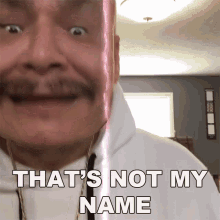 Thats Not My Name Nathan Apodaca GIF - Thats Not My Name Nathan Apodaca Doggface208 GIFs