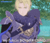 a cartoon of a man in armor with the words my fuckin boynfrienmd below him