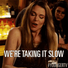 We'Re Taking It Slow GIF - Younger Tv Younger Tv Land GIFs