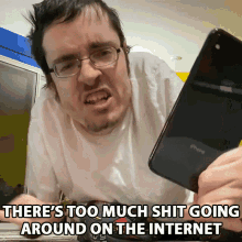 Theres Too Much Shit Going Around On The Internet Ricky Berwick GIF - Theres Too Much Shit Going Around On The Internet Ricky Berwick Too Much Online GIFs