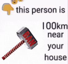 This Hammer Is 100 Km Near Your House GIF - This Hammer Is 100 Km Near Your House GIFs