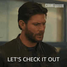 a man in a leather jacket says let 's check it out in front of a countdown logo