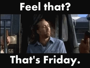Nicolas Cage Friday GIF - Nicolas Cage Friday Feel That GIFs