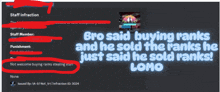 bro said buying ranks and he sold the ranks he just said he sold ranks loro