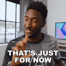 Thats Just For Now Marques Brownlee GIF - Thats Just For Now Marques Brownlee Its Temporary GIFs