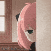 a pink haired anime girl is peeking out from behind a wall with the words not me below her