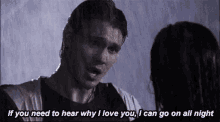 If You Need To Hear Why I Love You Chad Michael Murray GIF