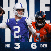 Denver Broncos (6) Vs. Indianapolis Colts (3) Half-time Break GIF - Nfl National Football League Football League GIFs