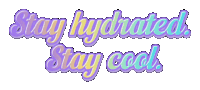 Hydrate Stay Cool Sticker