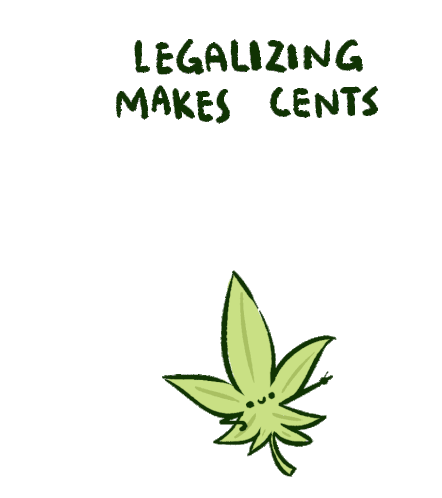 Legalizing Makes Cents Legalize Weed Sticker - Legalizing Makes Cents Legalize Weed Expunge Records Stickers