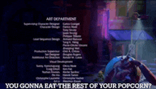a screenshot of a movie with the words " you gonna eat the rest of your popcorn " at the bottom