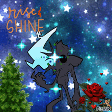 a drawing of a monster with the words rise & shine written on it
