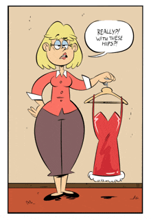 a cartoon of a woman holding a red dress that says " really "