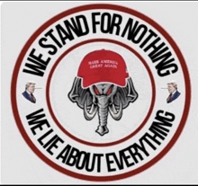 We Stand For Nothing We Lie About Everything GIF - We Stand For Nothing We Lie About Everything GIFs