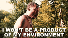 I Wont Be A Product Of My Environment Meek Mill GIF - I Wont Be A Product Of My Environment Meek Mill Mandela Freestyle Song GIFs