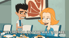 We Like You Just The Way You Are Youre Perfect GIF - We Like You Just The Way You Are Youre Perfect Be Yourself GIFs