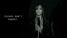 Dont Forget GIF - Demi Lovato Please Dont Forget Dont Forget GIFs