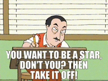 a cartoon of a man sitting at a desk with the words you want to be a star