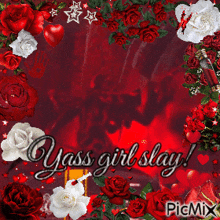 yass girl slay written on a red background