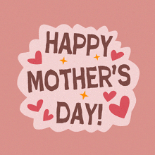a pink background with the words happy mother 's day surrounded by red hearts