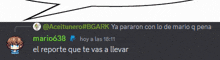 a screenshot of a conversation between mario638 and aceitunero # bgark