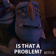 Is That A Problem Blinky GIF - Is That A Problem Blinky Trollhunters Tales Of Arcadia GIFs