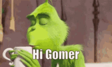 Hi Gomer Animation GIF - Hi Gomer Animation Grinch GIFs