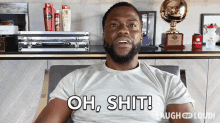 Oh Shit Kevin Hart GIF - Oh Shit Kevin Hart Laugh Out Loud GIFs