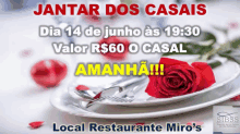 a white plate with a red rose on it and the words jantar dos casais above it