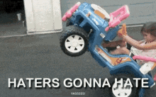 Haters Gonna Hate They See Me Rollin GIF - Haters Gonna Hate They See Me Rollin They Hatin GIFs