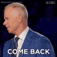 Come Back Gerry Dee GIF - Come Back Gerry Dee Family Feud Canada GIFs