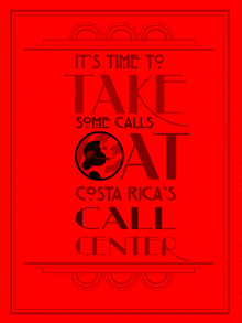 a red poster that says it 's time to take some calls cat costa rica 's call center