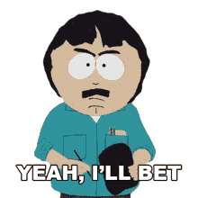 yeah ill bet randy marsh south park s16e10 insecurity