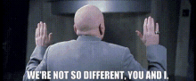 Austin Powers Movie GIF - Austin Powers Movie Were Not So Different You And I GIFs